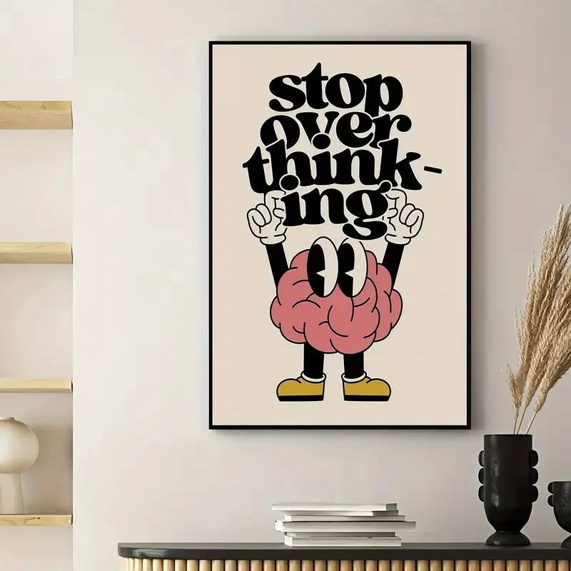 Brain Stop Overthinking Canvas